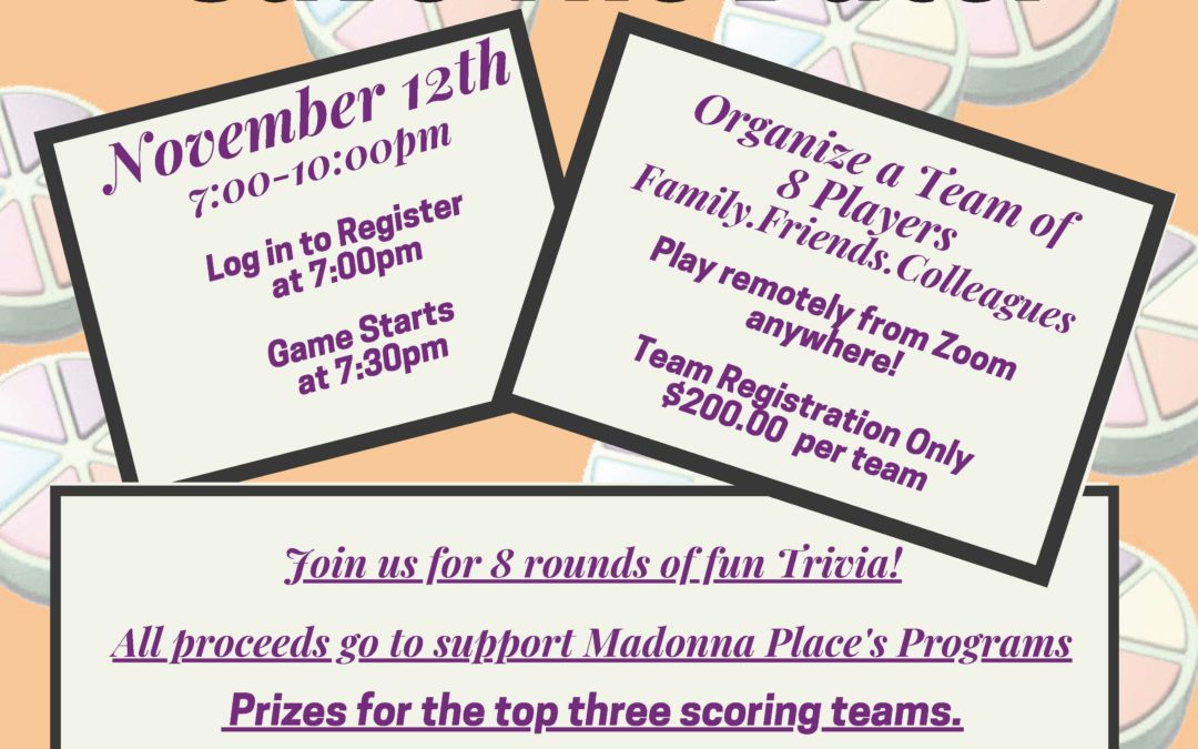 Save the date: Virtual Trivia Night November 12, 2021 7:00-10:00 p.m.